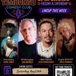 Timbuktu Comedy Club Showcase